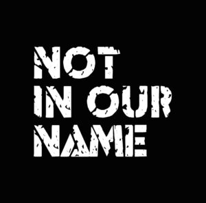 Not in our name